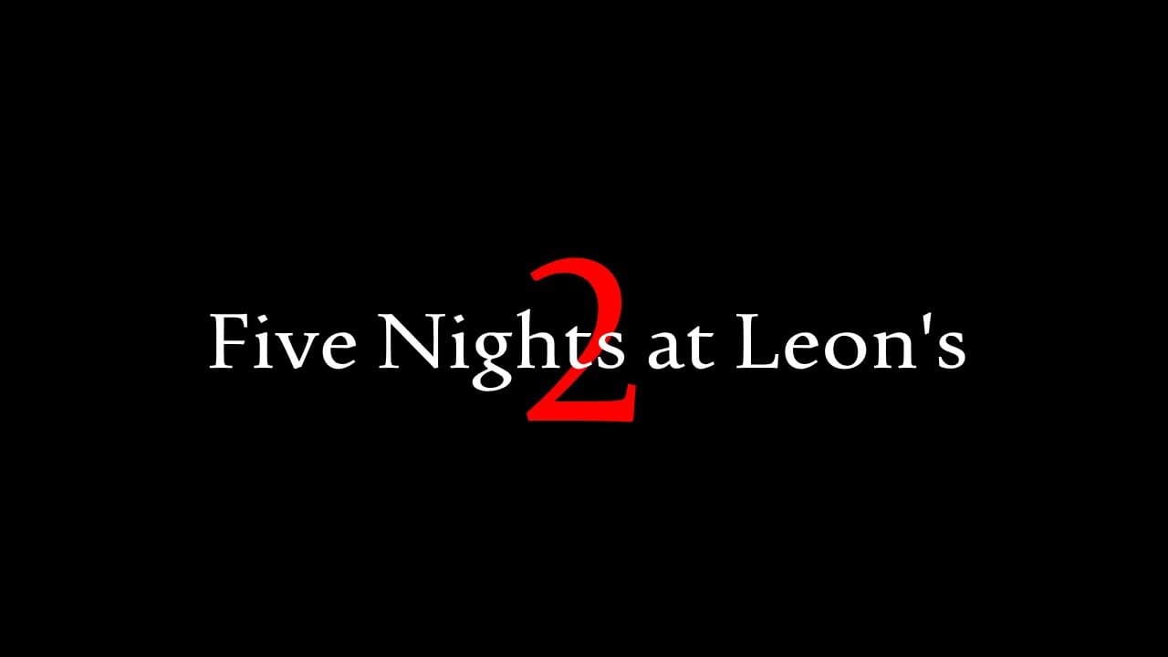 Five Nights at Leon’s 2 trailer thumbnail