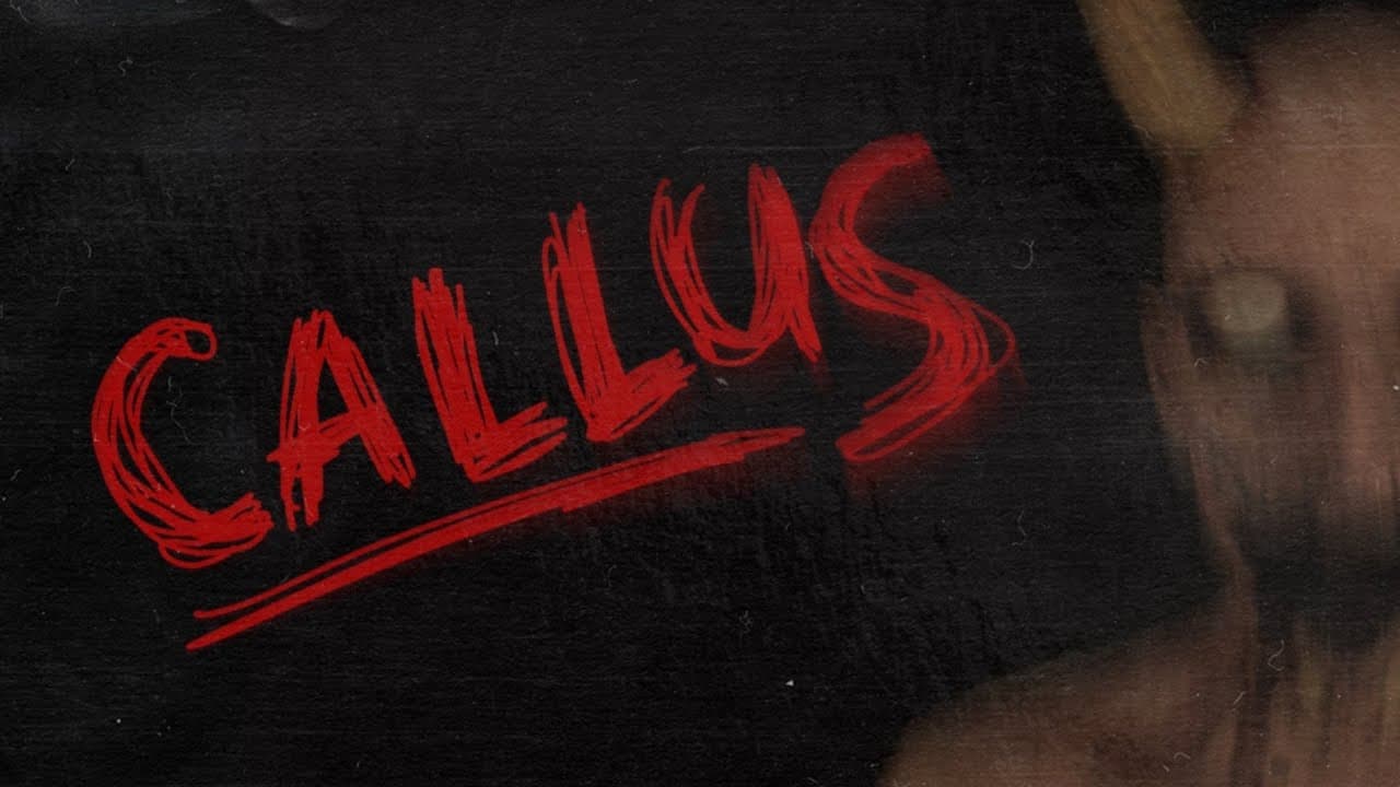 Callus trailer thumbnail