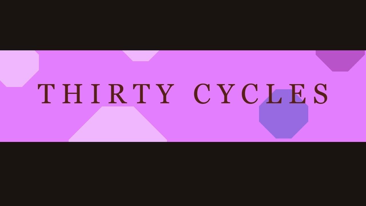 Thirty Cycles trailer thumbnail