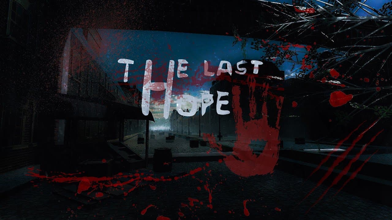The Last Hope trailer thumbnail