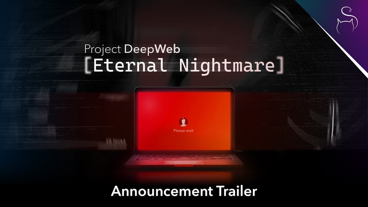 Project DeepWeb: Eternal Nightmare trailer thumbnail