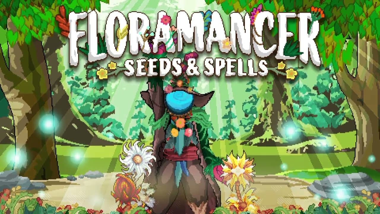 FloraMancer: Seeds and Spells trailer thumbnail