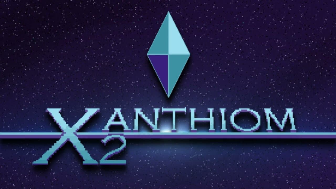 Xanthiom 2 trailer thumbnail
