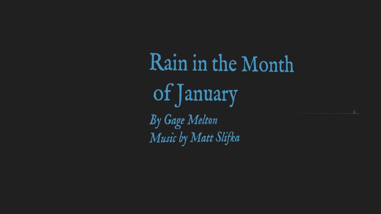 Rain in the Month of January trailer thumbnail