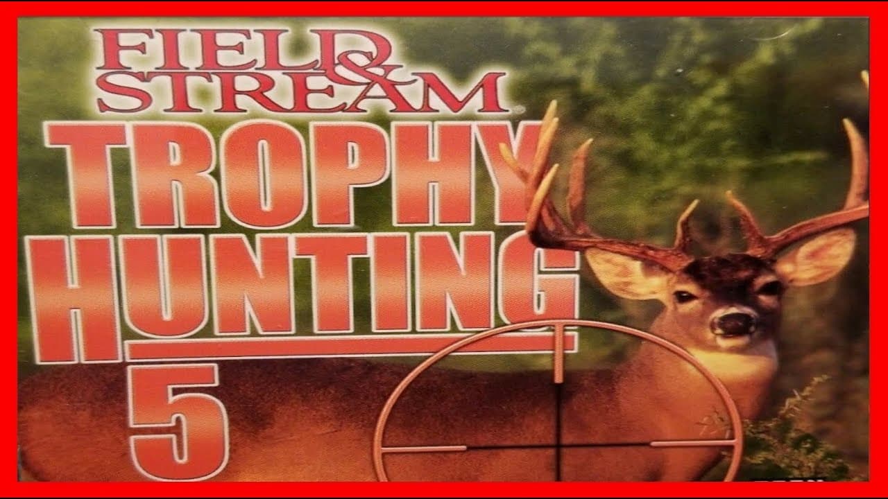 Field & Stream: Trophy Hunting 5 trailer thumbnail