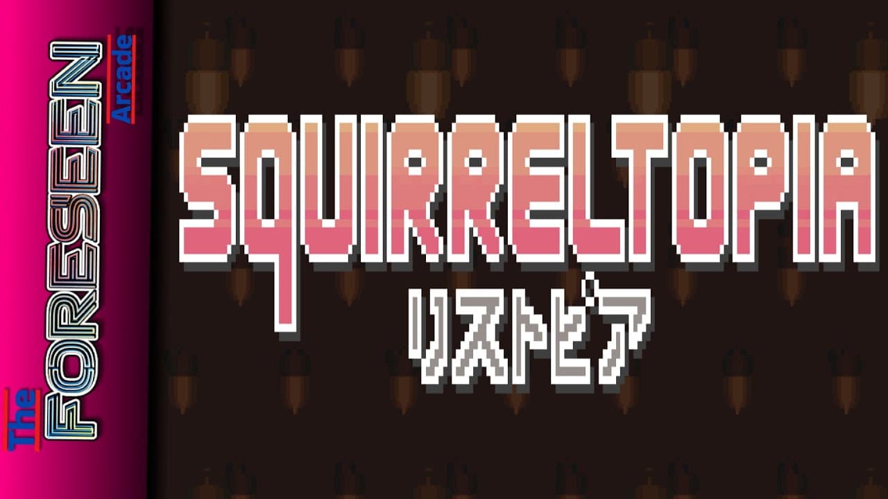 Squirreltopia trailer thumbnail