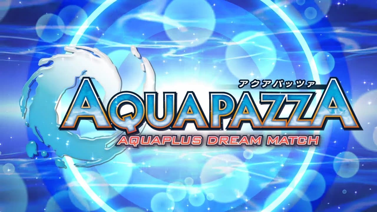Aquapazza: Aquaplus Dream Match trailer thumbnail
