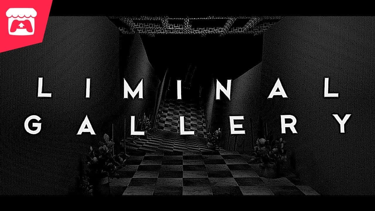 Liminal Gallery trailer thumbnail