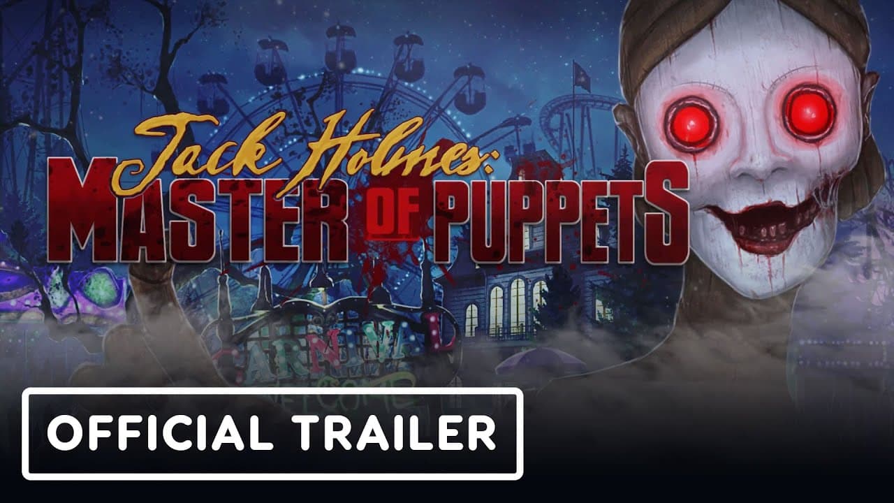 Jack Holmes: Master of Puppets trailer thumbnail