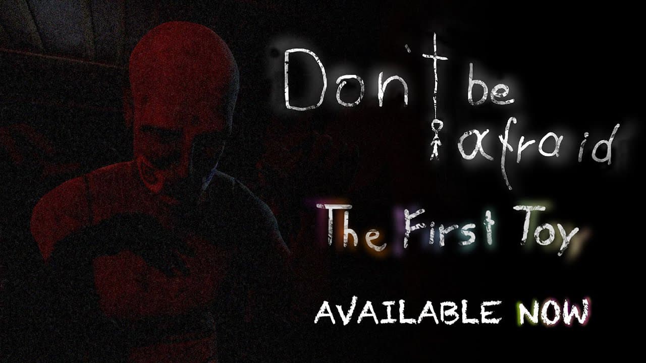 Don't Be Afraid: The First Toy trailer thumbnail