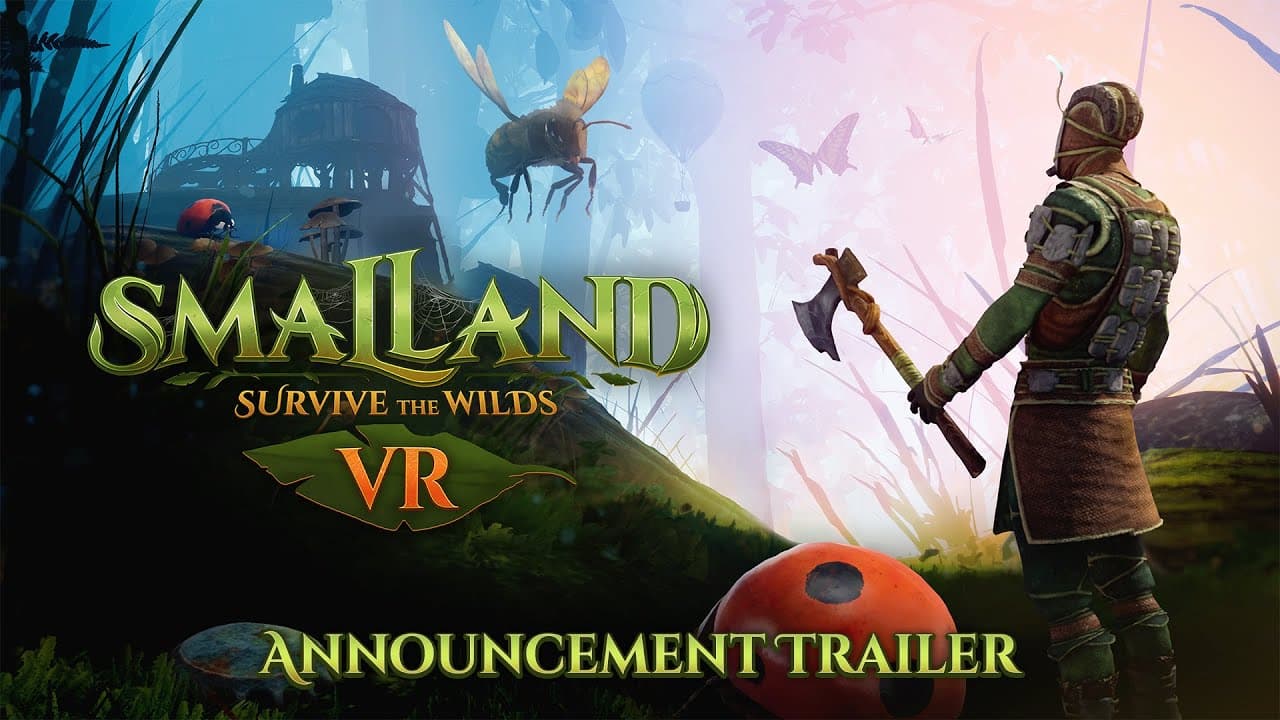 Smalland: Survive the Wilds VR trailer thumbnail