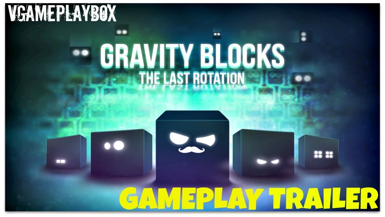 Gravity Blocks: The Last Rotation trailer thumbnail