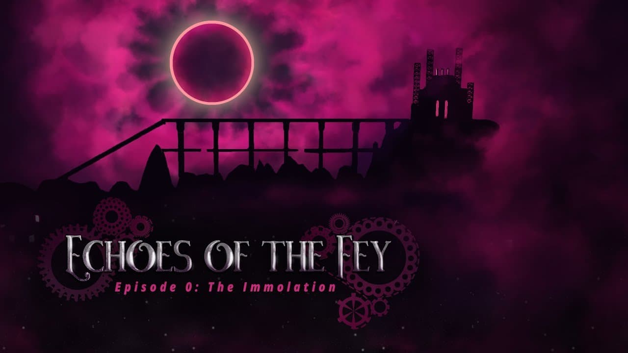 Echoes of the Fey Episode 0: The Immolation trailer thumbnail