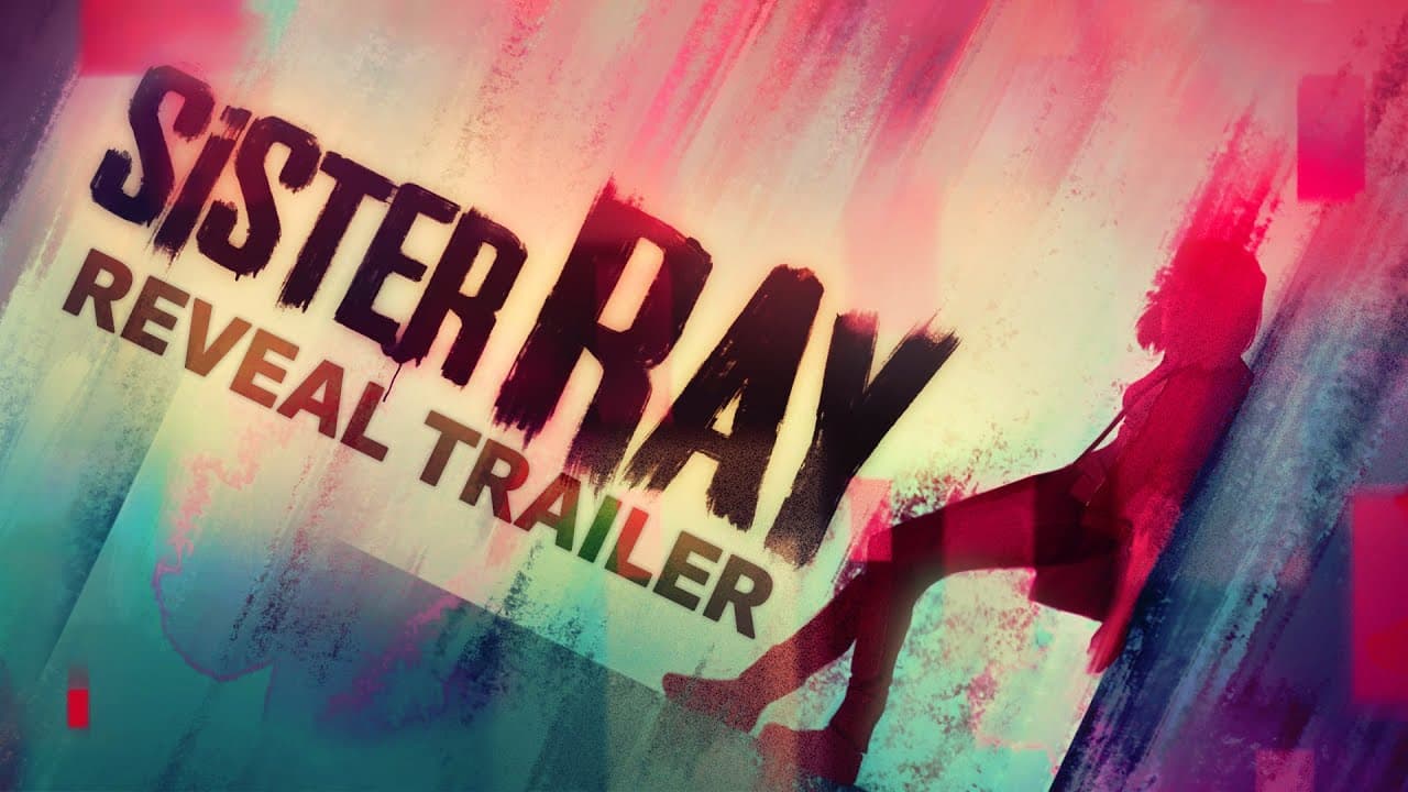 Sister Ray trailer thumbnail