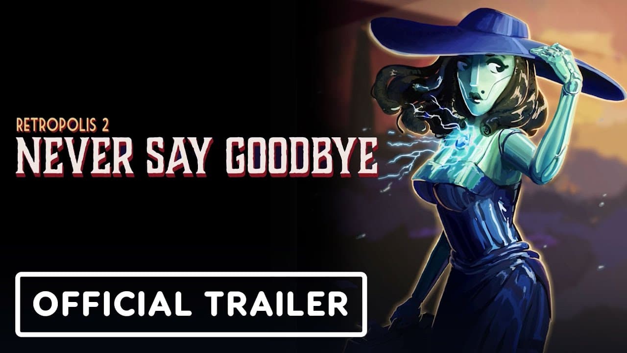 Retropolis 2: Never Say Goodbye trailer thumbnail