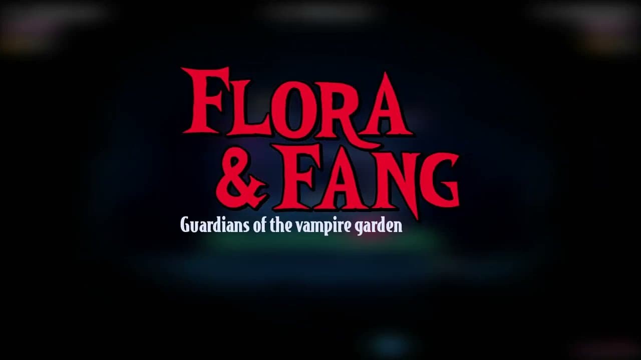 Flora & Fang: Guardians of the vampire garden trailer thumbnail