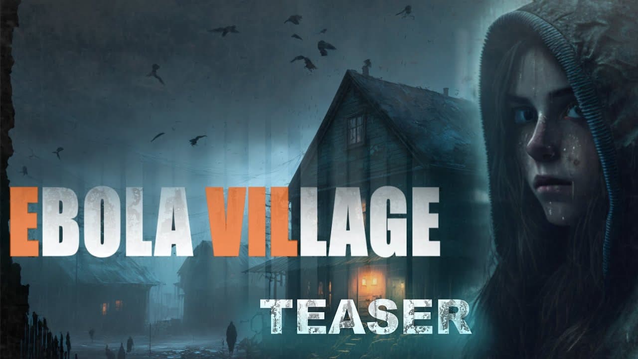 Ebola Village trailer thumbnail