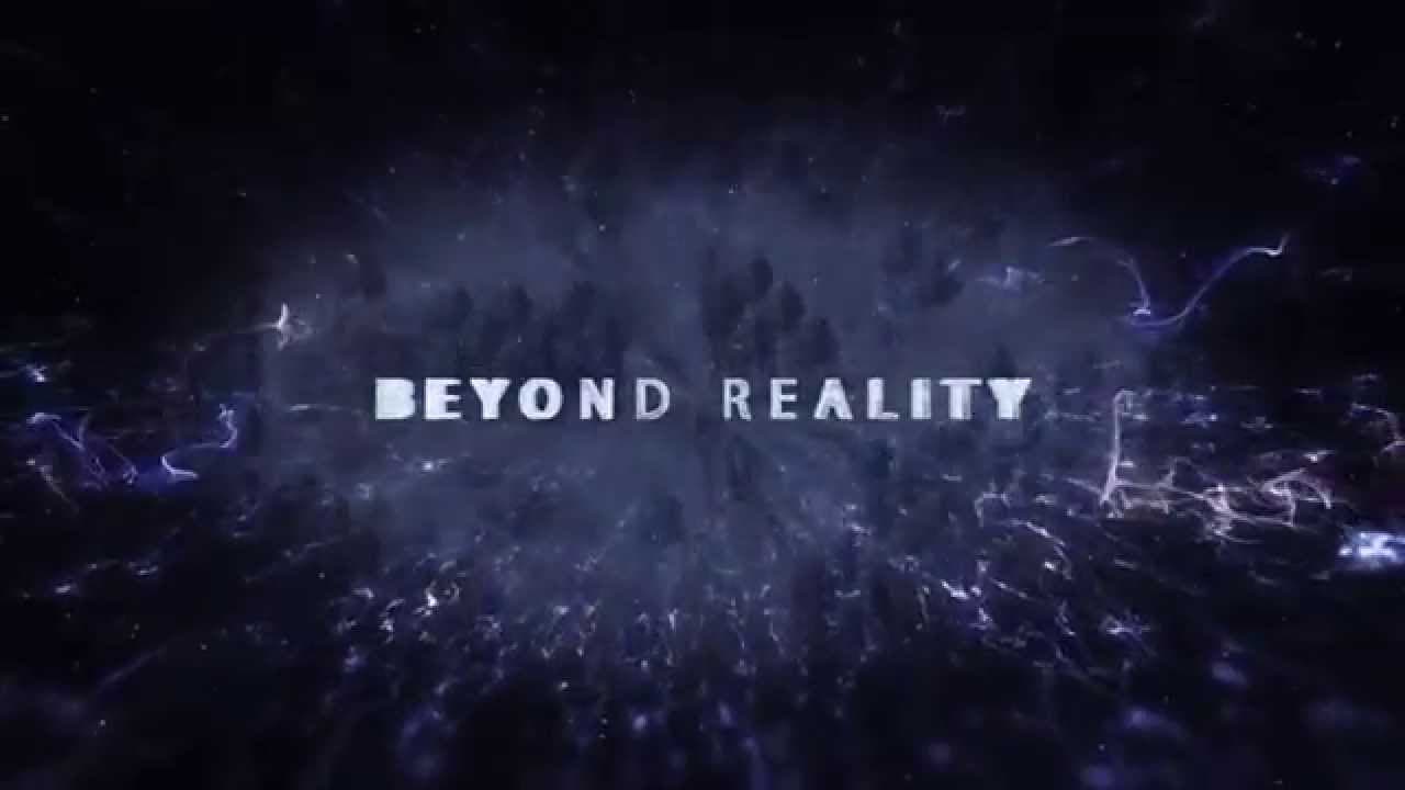 Beyond Reality trailer thumbnail