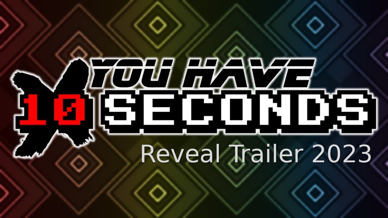 You Have 10 Seconds: 2023 trailer thumbnail