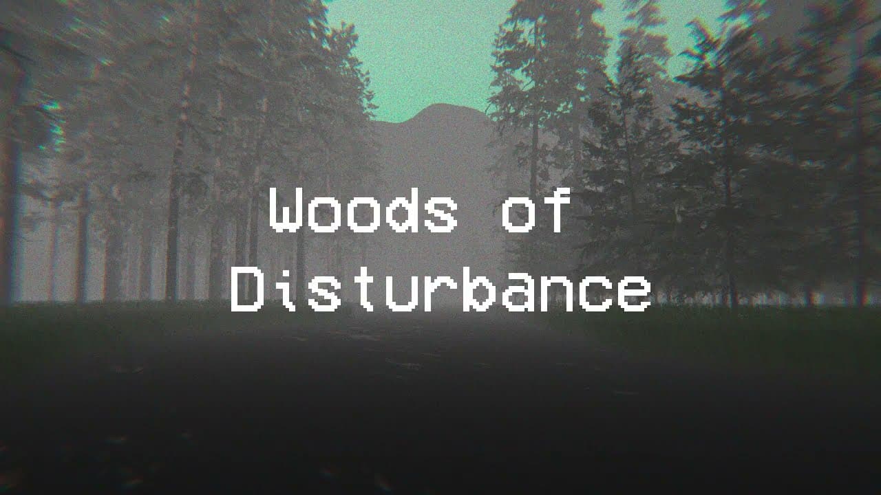 Woods of Disturbance trailer thumbnail