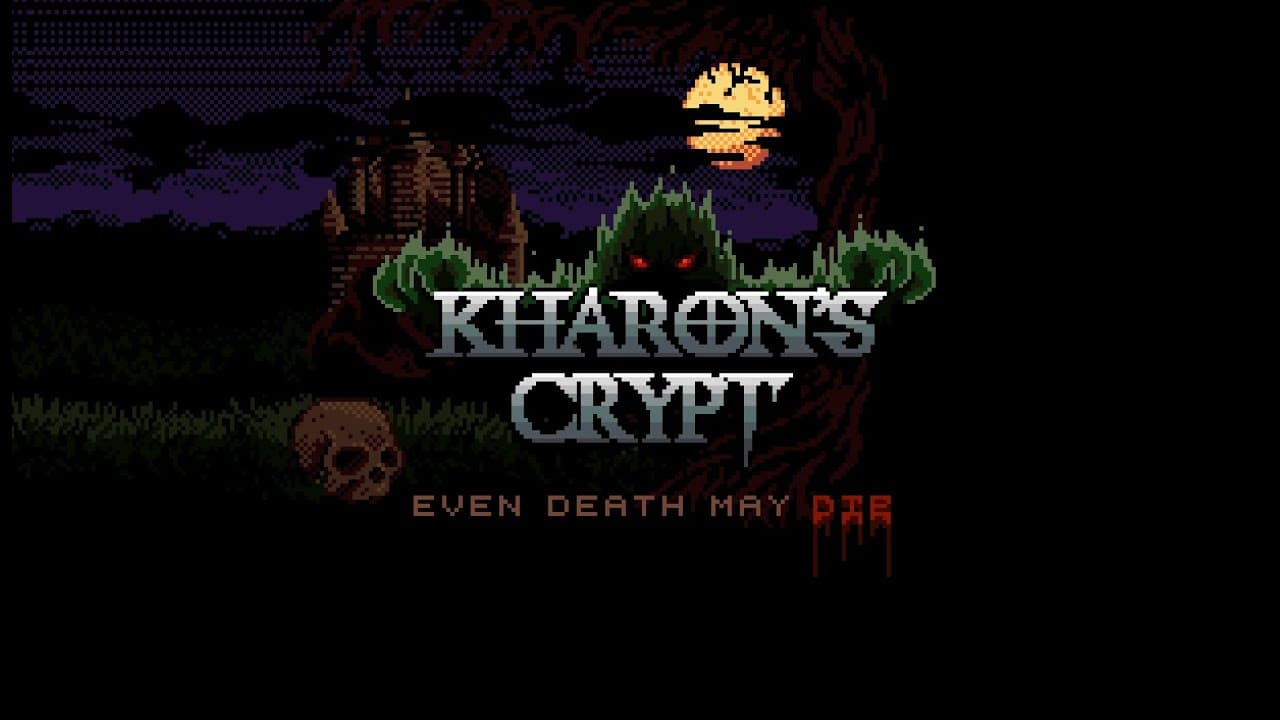 Kharon's Crypt: Even Death May Die trailer thumbnail