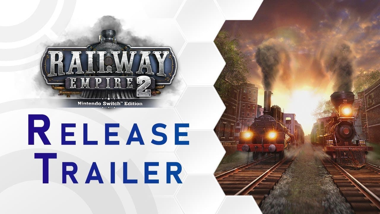 Railway Empire 2: Nintendo Switch Edition trailer thumbnail