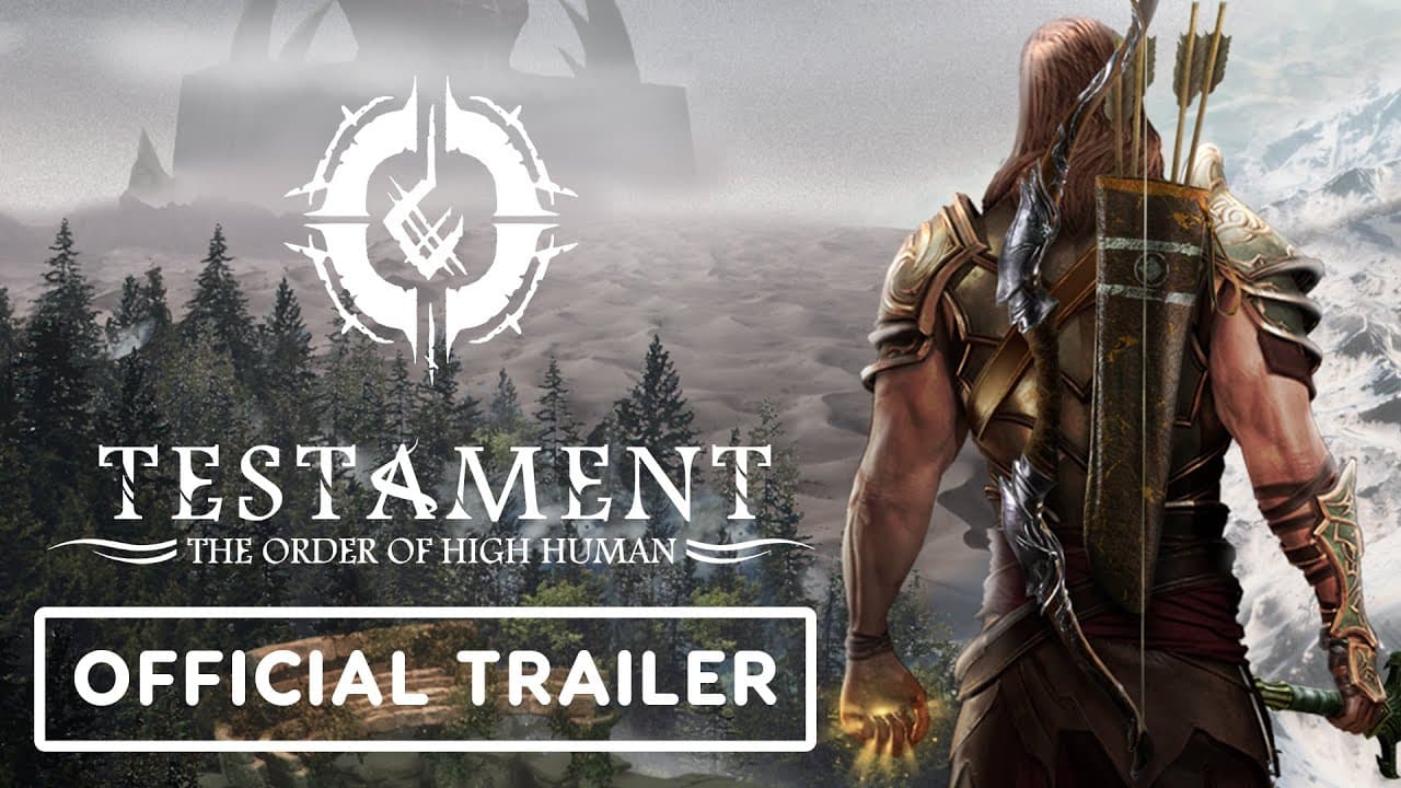 Testament: The Order of High-Human trailer thumbnail