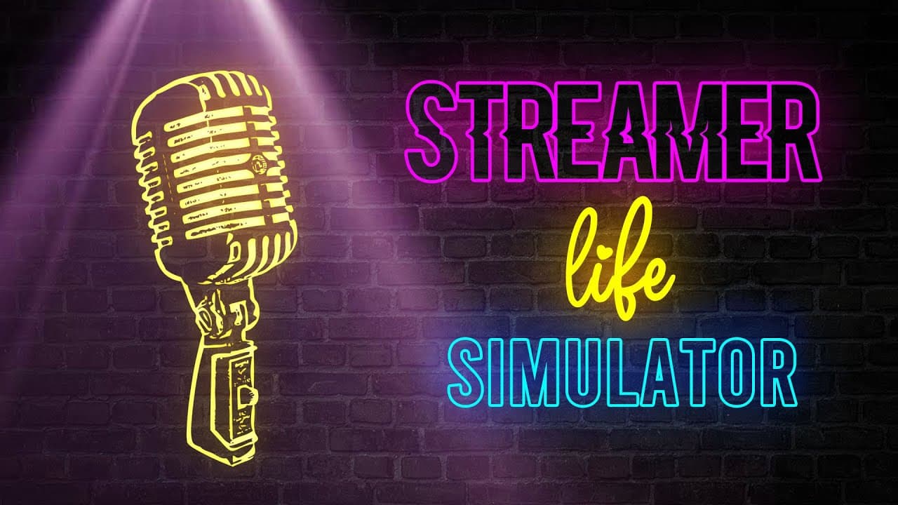 Streamer Life Simulator trailer thumbnail
