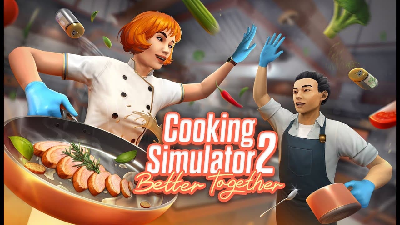 Cooking Simulator 2: Better Together trailer thumbnail