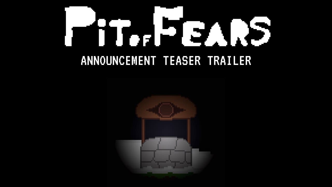 Pit of Fears trailer thumbnail