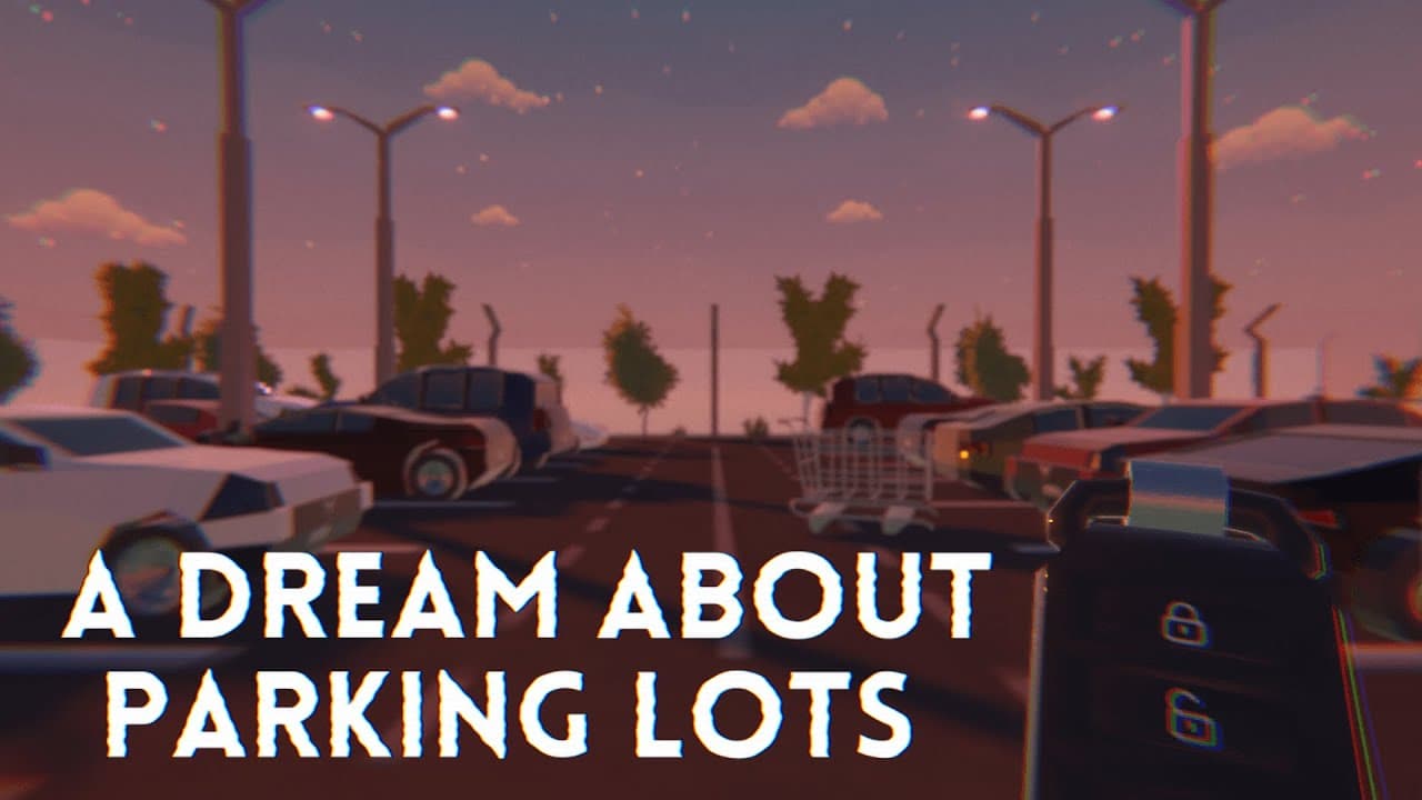 A Dream About Parking Lots trailer thumbnail