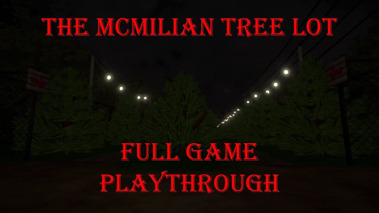 The McMilian Tree Lot trailer thumbnail