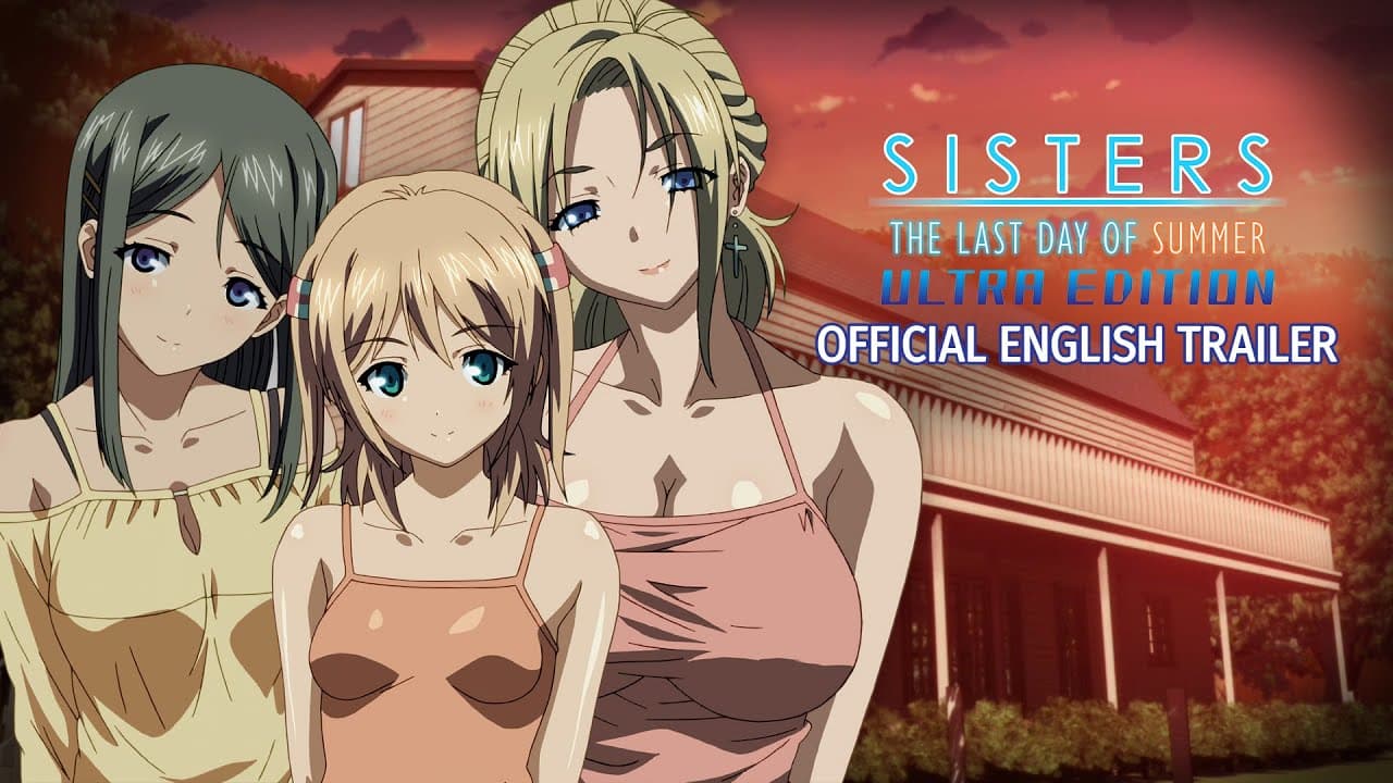Sisters: Last Day of Summer trailer thumbnail