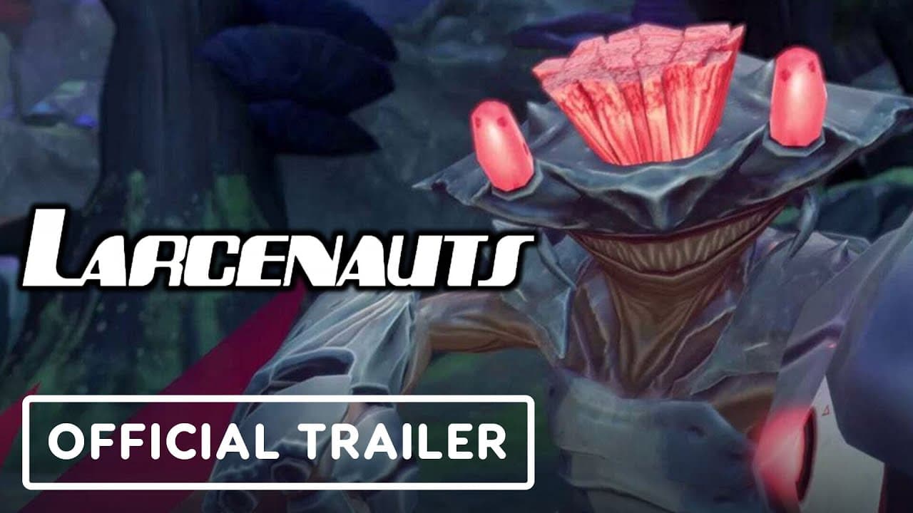 Larcenauts trailer thumbnail