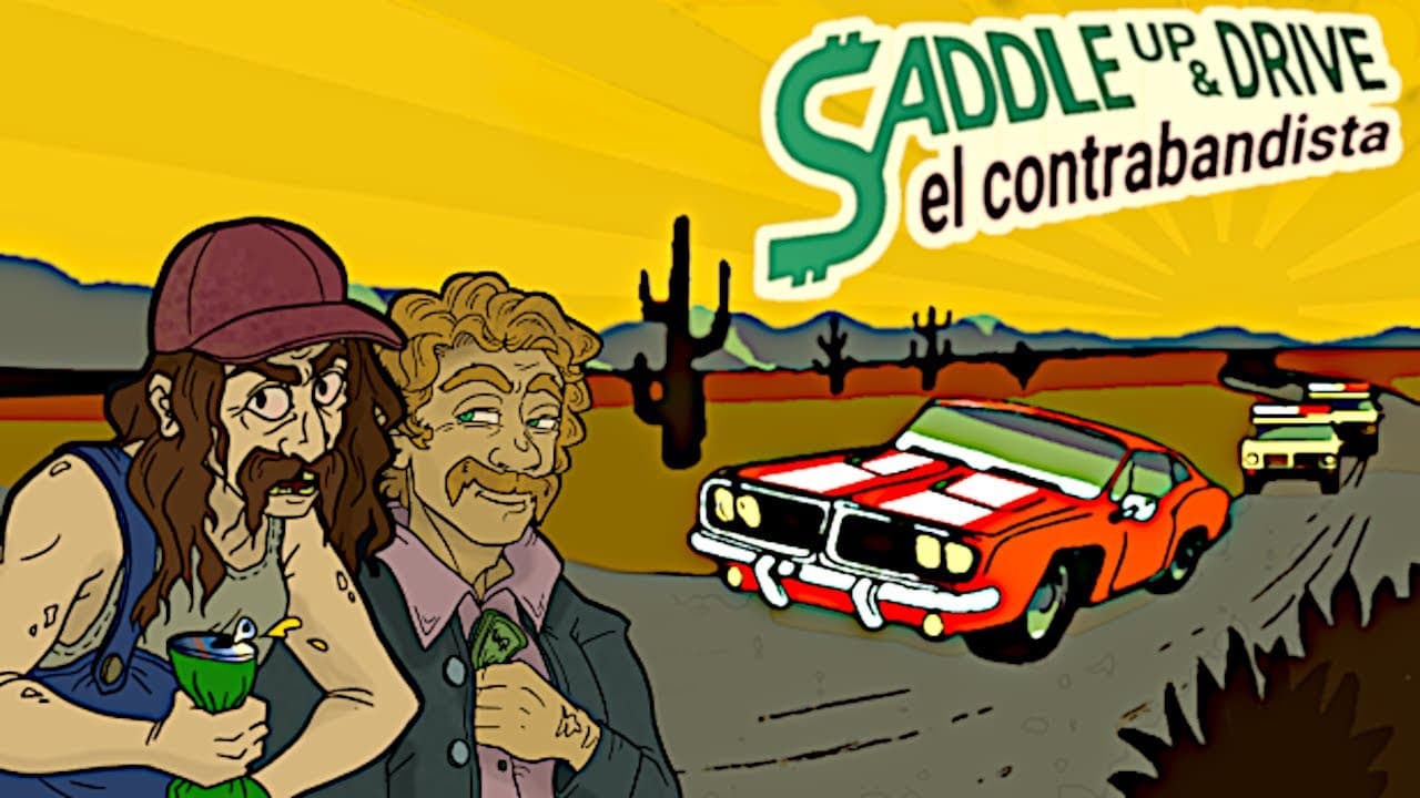 Saddle Up and Drive: El Contrabandista trailer thumbnail