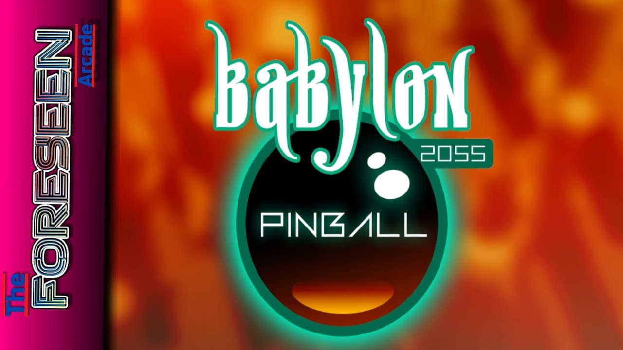 Babylon 2055 Pinball trailer thumbnail