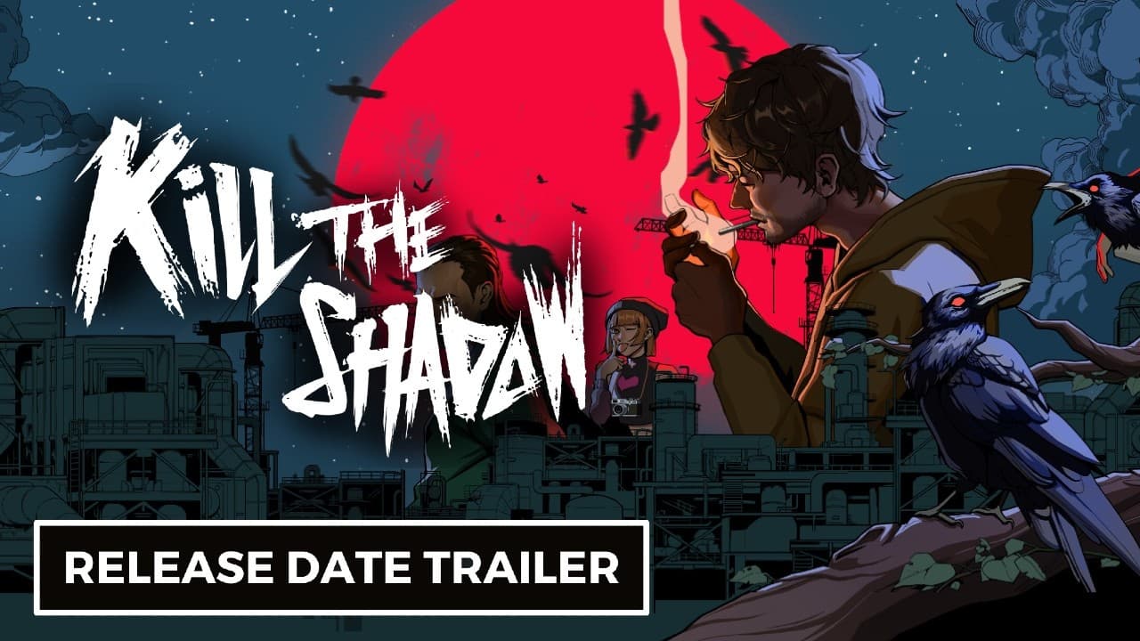 Kill The Shadow trailer thumbnail