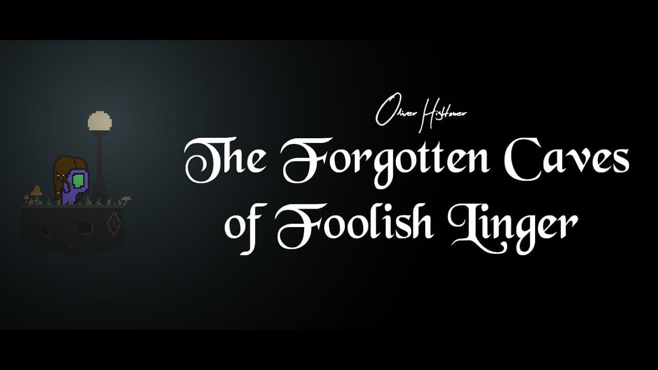 The Forgotten Caves of Foolish Linger trailer thumbnail