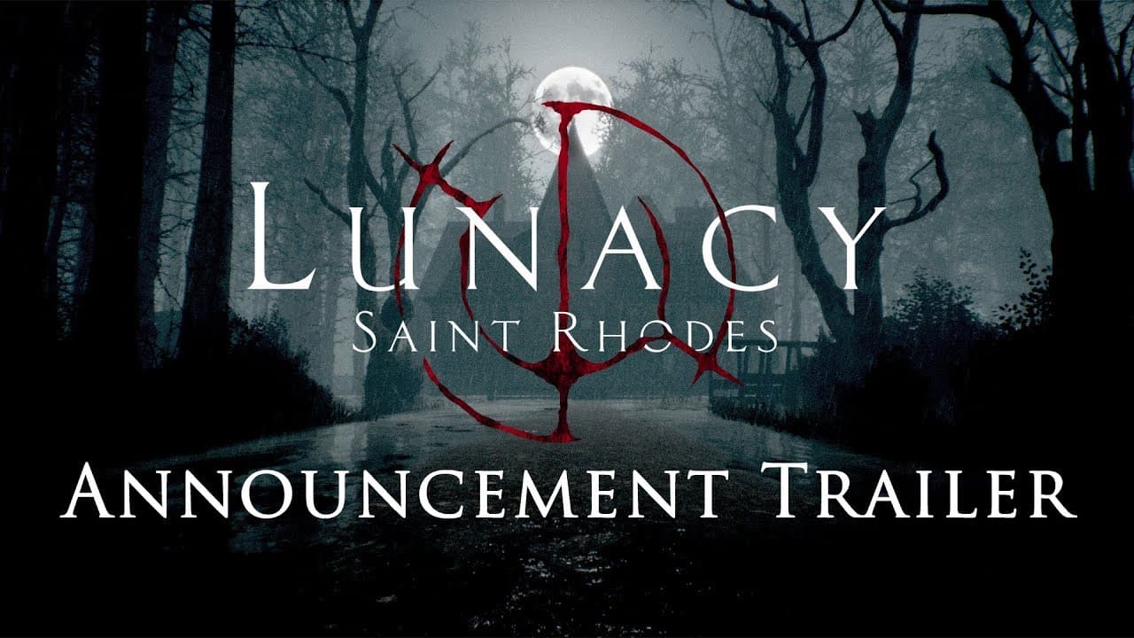 Lunacy: Saint Rhodes trailer thumbnail