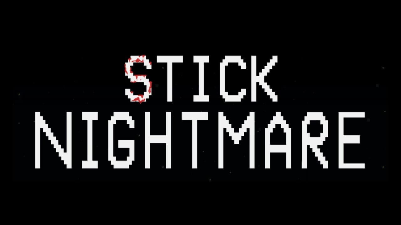 Stick Nightmare trailer thumbnail