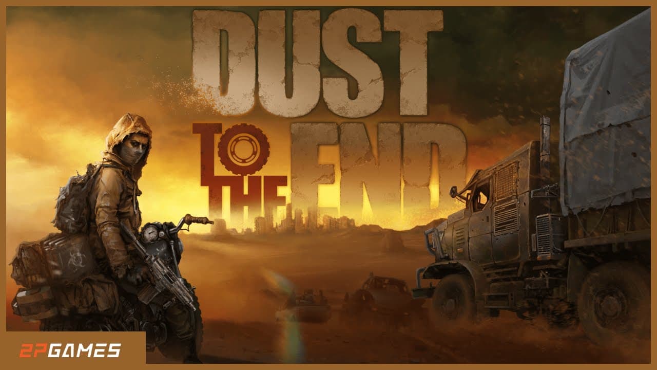 Dust to the End trailer thumbnail