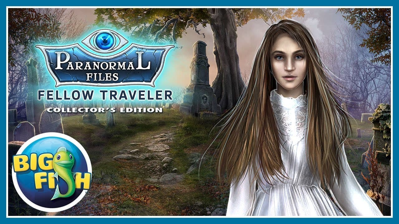 Paranormal Files: Fellow Traveler - Collector's Edition trailer thumbnail