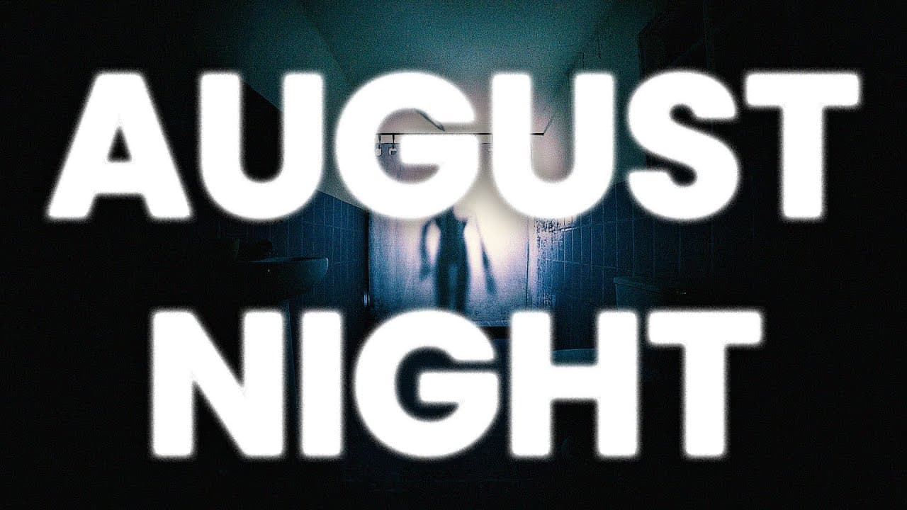 August Night trailer thumbnail