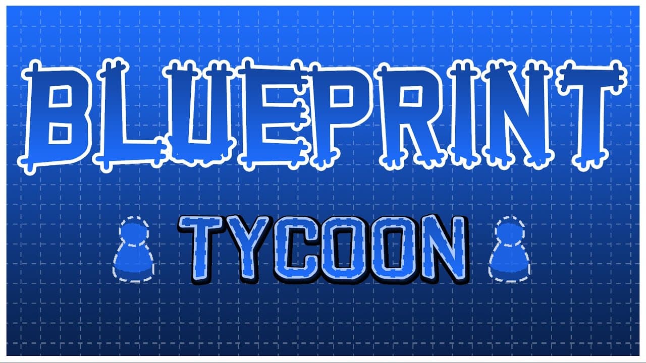 Blueprint Tycoon trailer thumbnail