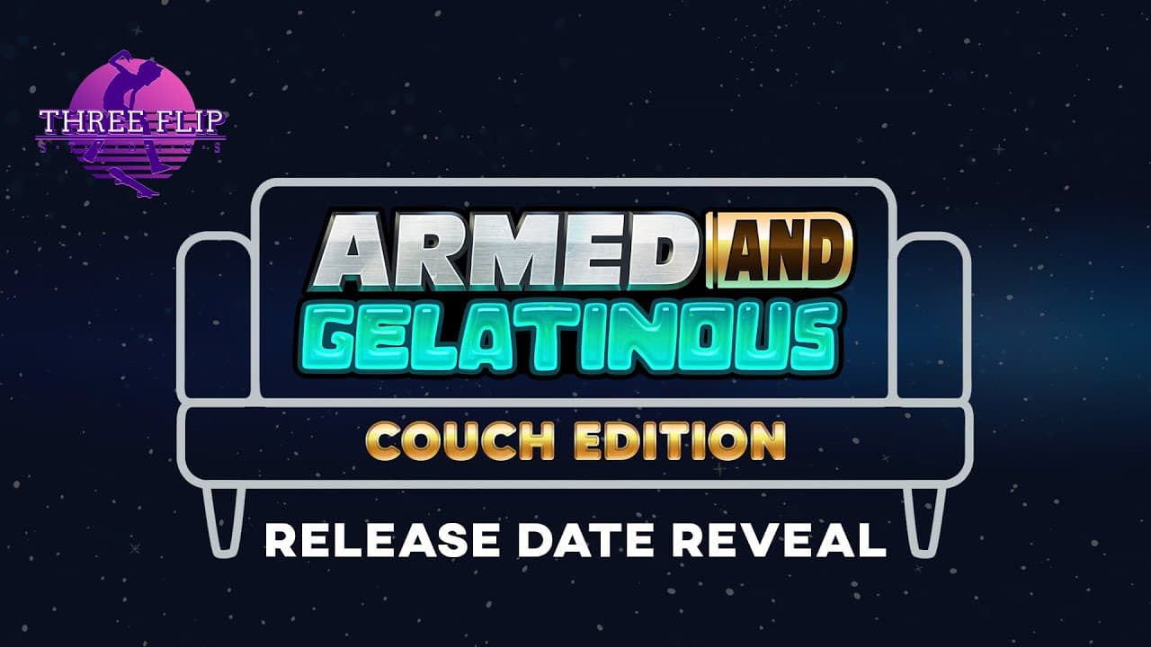 Armed and Gelatinous: Couch Edition trailer thumbnail