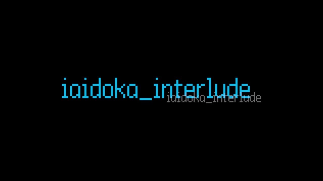 Iaidoka_Interlude trailer thumbnail