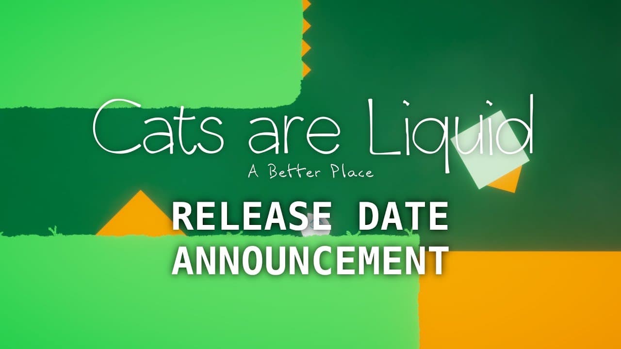 Cats are Liquid: A Better Place trailer thumbnail
