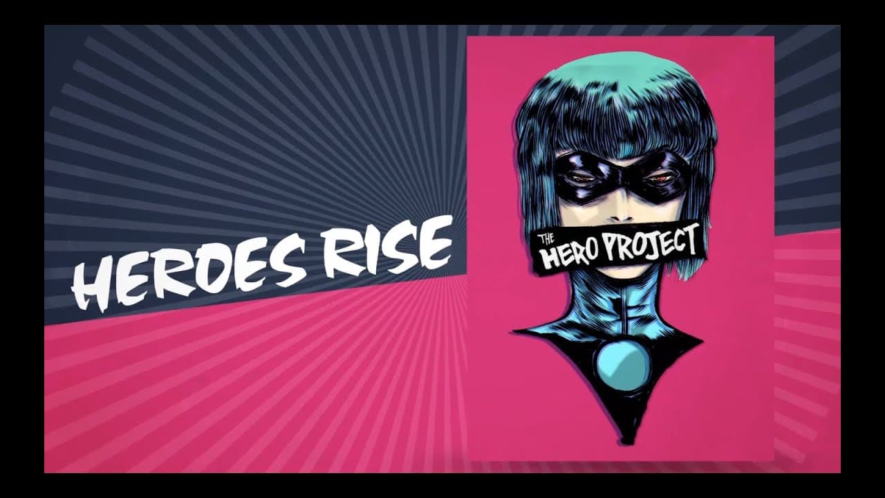 Heroes Rise: The Hero Project trailer thumbnail