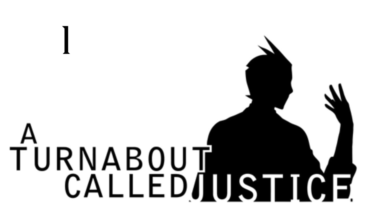 A Turnabout Called Justice trailer thumbnail