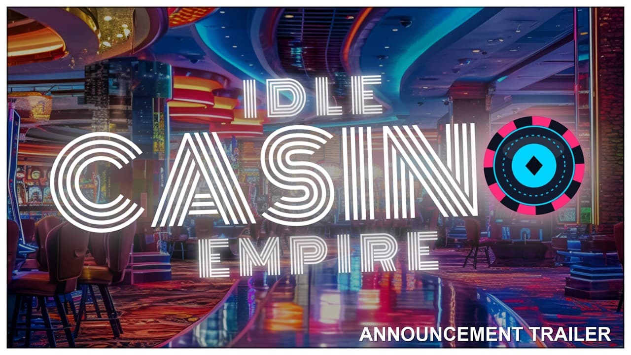 Idle Casino Empire trailer thumbnail